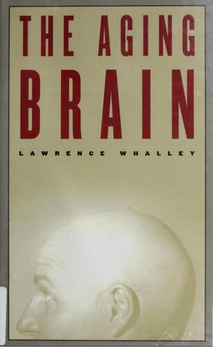 The Aging Brain (Maps of the Mind)