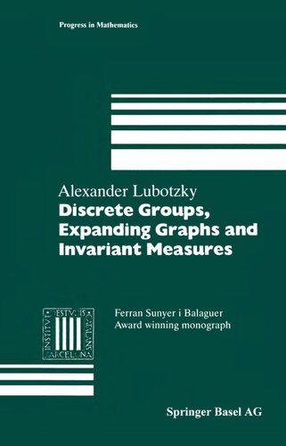 Discrete Groups, Expanding Graphs and Invariant Measures
