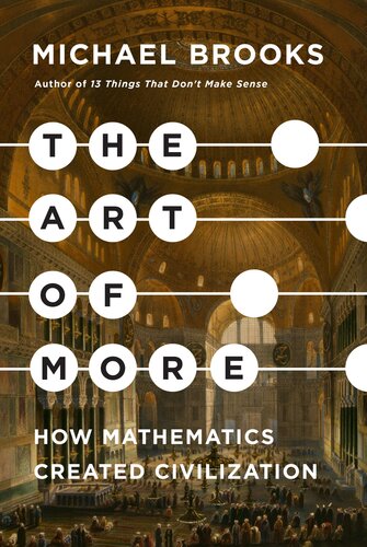 How Mathematics Created Civilization