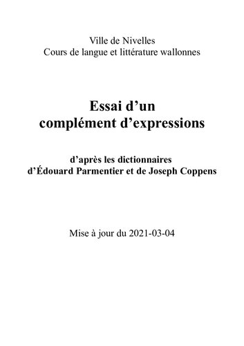 Essai d’un complément d’expressions d’après les dictionnaires d’Édouard Parmentier et de Joseph Coppens