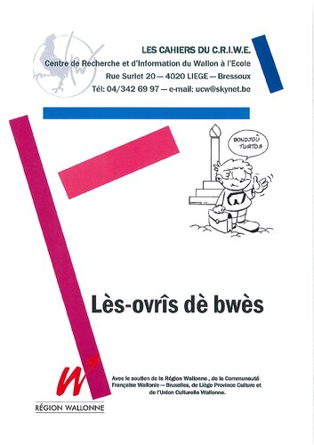 Lès-ovrîs dè bwès