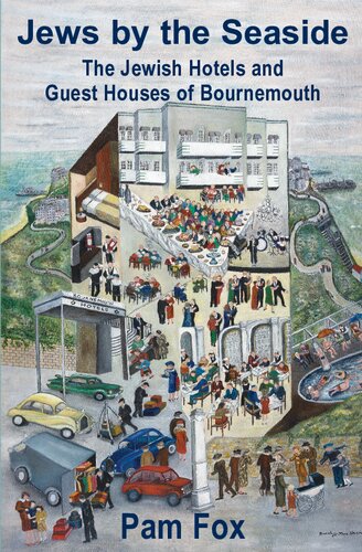 Jews by the Seaside: The Jewish Hotels and Guesthouses of Bournemouth