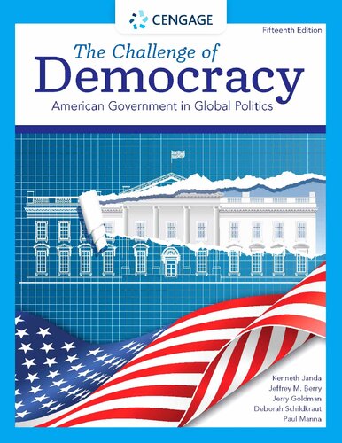 The Challenge of Democracy: American Government in Global Politics