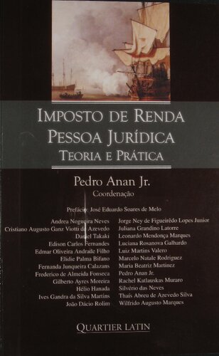 Imposto De Renda. Pessoa Jurídica. Teoria E Pratica