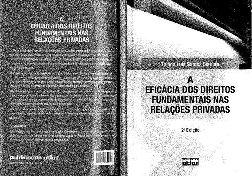 A Eficácia Dos Direitos Fundamentais Nas Relações Privadas