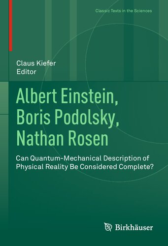 Albert Einstein, Boris Podolsky, Nathan Rosen: Can Quantum-Mechanical Description of Physical Reality Be Considered Complete?
