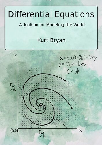 Differential Equations: A Toolbox for modeling the world