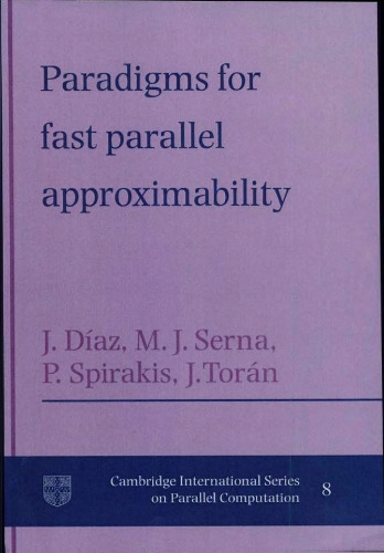Paradigms for fast parallel approximability