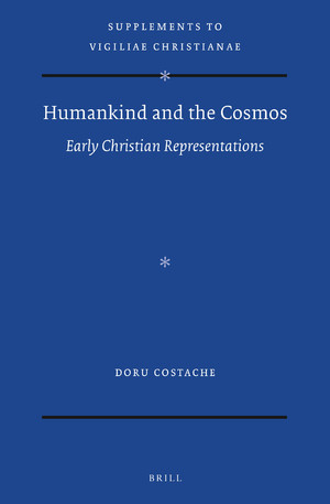 Humankind and the Cosmos. Early Christian Representations
