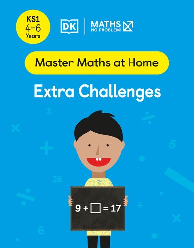 Maths — No Problem! Extra Challenges, Ages 4-6 (Key Stage 1)