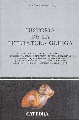 Historia de la literatura griega / History of Greek Literature (Critica Y Estudios Literarios) (Spanish Edition)