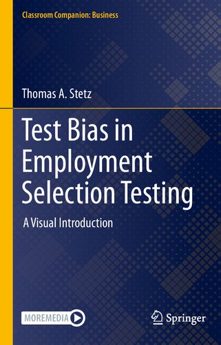 Test Bias in Employment Selection Testing: A Visual Introduction