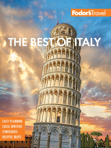 Fodor's Best of Italy: Rome, Florence, Venice & the Top Spots in Between (Full-color Travel Guide)