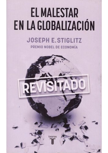 El malestar de la globalización revisitado