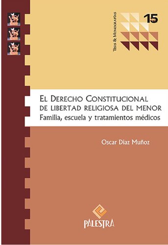 El derecho constitucional de libertad religiosa del menor