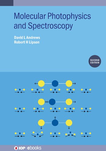 Molecular Photophysics and Spectroscopy