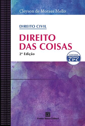 Direito Civil: Direito das Coisas