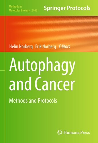 Autophagy and Cancer: Methods and Protocols