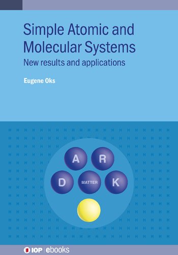 Simple Atomic and Molecular Systems: New results and applications