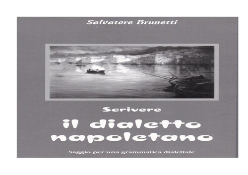 Scrivere il dialetto napoletano