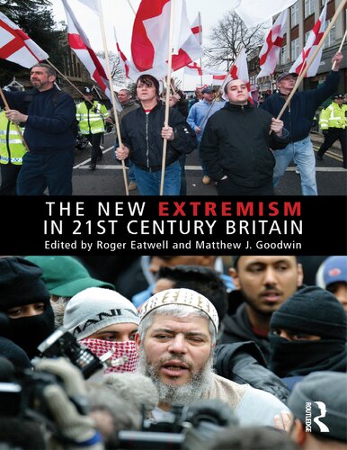 The New Extremism in 21st Century Britain