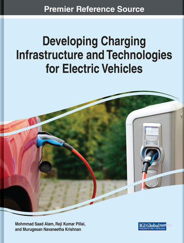 Developing Charging Infrastructure and Technologies for Electric Vehicles