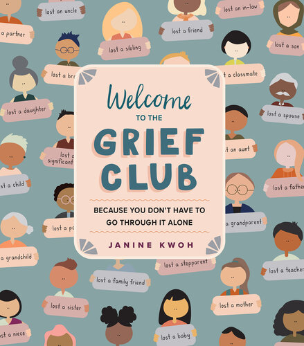 Welcome to the Grief Club - Because You Don't Have to Go Through It Alone