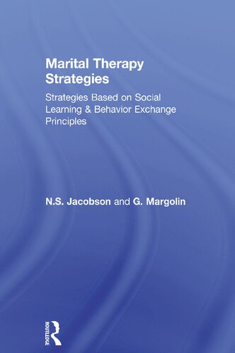 Marital Therapy Strategies Based On Social Learning & Behavior Exchange Principles