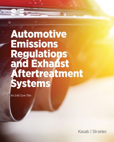Automotive Emissions Regulations and Exhaust Aftertreatment Systems