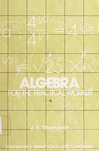 Algebra for the practical worker