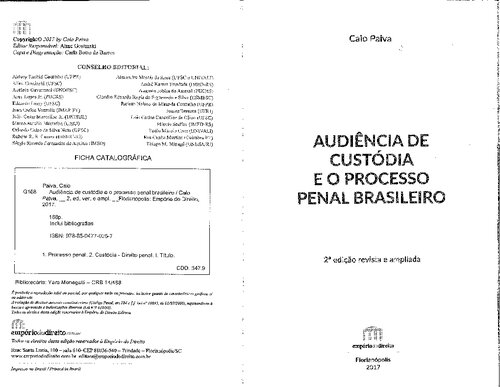 Audiência de Custódia e o Processo Penal Brasileiro