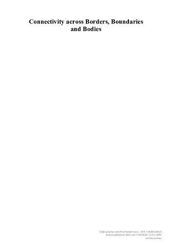 Connectivity Across Borders, Boundaries and Bodies: International and Interdisciplinary Perspectives