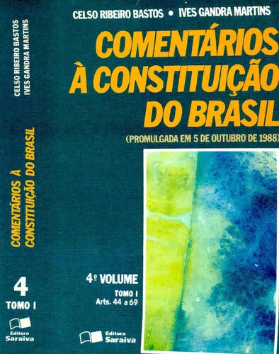 Comentários à Constituição do Brasil : promulgada em 5 de outubro de 1988