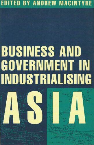 Business and Government in Industrialising Asia