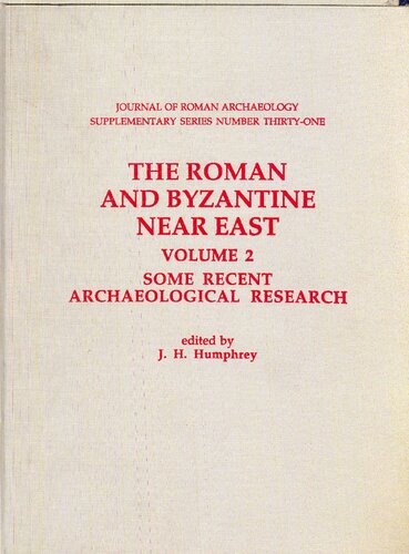 The Roman and Byzantine Near East. Volume 2, Some recent archaeological research