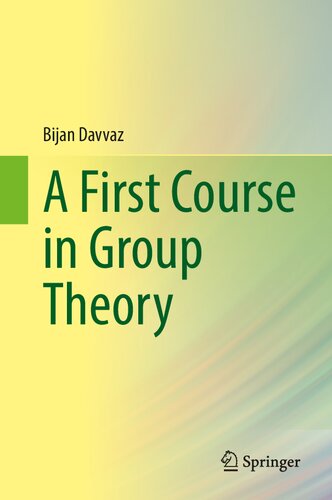 A First Course in Group Theory