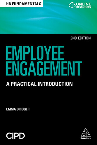 Employee Engagement: A Practical Introduction