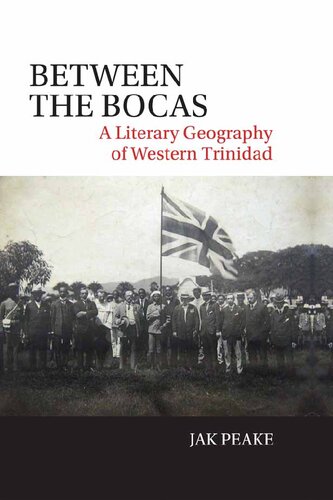 Between the Bocas: A Literary Geography of Western Trinidad