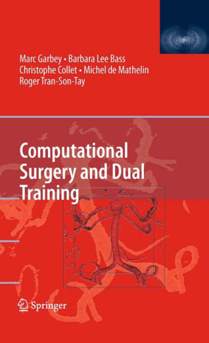 Computational surgery and dual training