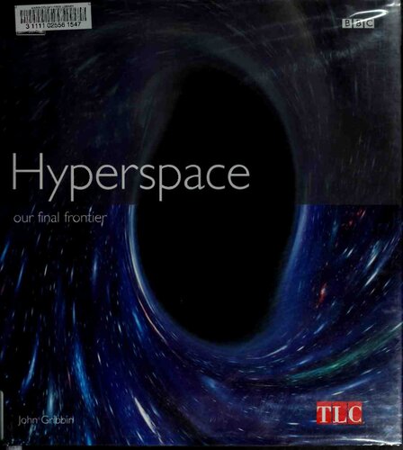 Hyperspace: The Universe and Its Mysteries