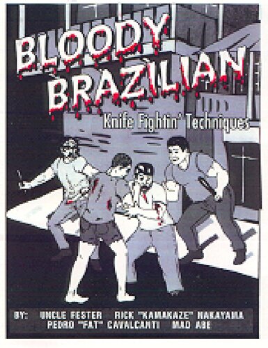 Bloody Brazilian Knife Fighting Techniques