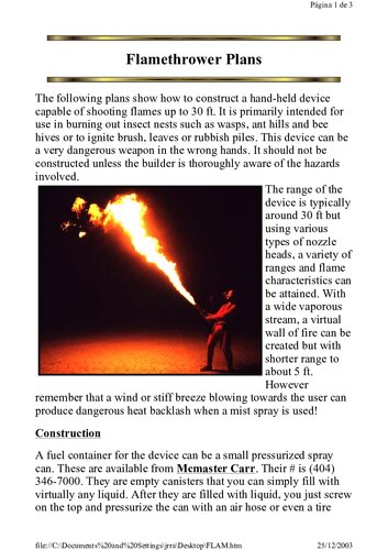 Flamethrower using isopropyl alcohol and butane lighter