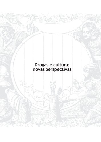 Drogas e cultura: novas perspectivas