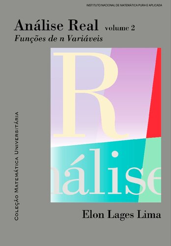 Análise Real Volume 2: Funções de n Variáveis
