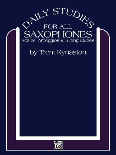 Daily Studies for All Saxophones