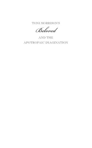 Toni Morrison's Beloved and the Apotropaic Imagination