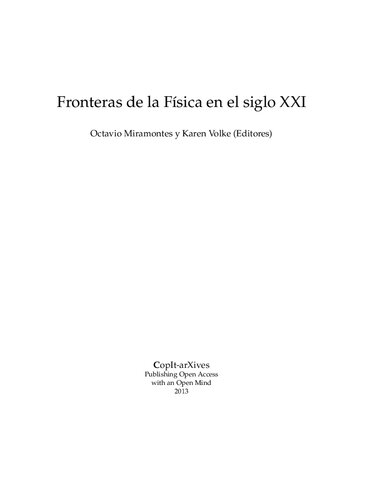 Fronteras de la Física en el Siglo XXI