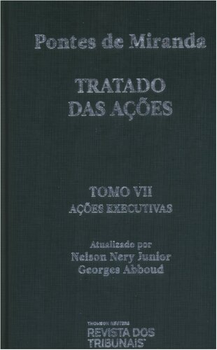 TRATADO DAS AÇÕES Tomo VII Ações executivas