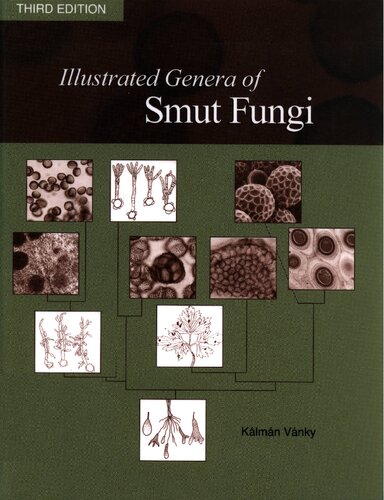 Illustrated Genera of Smut Fungi