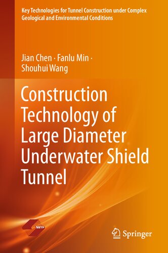 Construction Technology of Large Diameter Underwater Shield Tunnel